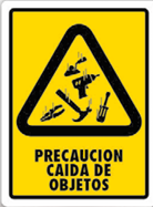 Precaucion Caida de Objetos