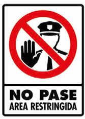 No Pase Área Restringida